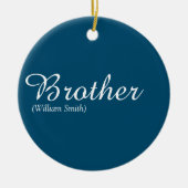 ブルークールおもしろいワールドの最高のEver Brotherの定義 セラミックオーナメント (正面)