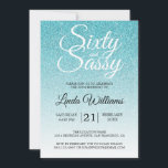 ブルーグリッターグラデーション60とサッシー60誕生日 招待状<br><div class="desc">60歳祝の誕生日のデザインとターコイズの青いグリッターの背景にグラデーションは、シックな60歳の誕生日の招待とスタイルで60歳を回す単にあなたの60歳の誕生日のパーティーのお祝いのためにパーソナライズして送信することができる。60語とsassy語はスクリプトを使ってモダン設定する。そしもして救済も合わせ製品が必要で連絡す。60歳の誕生日救済パーティーを素晴らしいイベントに！</div>
