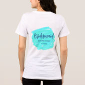 ブルーグリーンの水彩画のブライズメイド 名前と日付を追加 トライブレンドTシャツ (裏面)