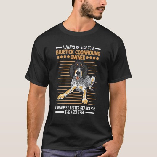 ブルーティック・クーンハウンドの飼い主 Tシャツ (正面)