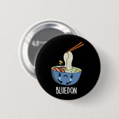 ブルードン面白いうどんダジャレ暗いBG 缶バッジ (正面&裏面)