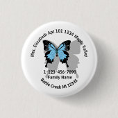 ブルーバック失ったバタフライファミリーホームアドレス 缶バッジ (正面)