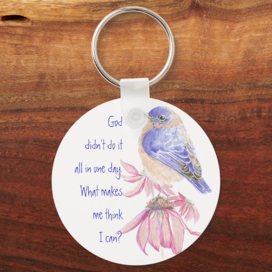 ブルーバード引用文ストレスしない、すべてを行うことができない キーホルダー (正面)