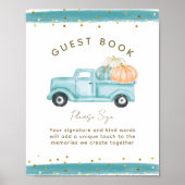 ブルーパンプキントラックモダン秋ベビーシャワーブック ポスター (正面)