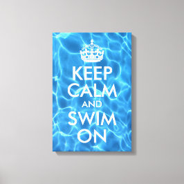ブループールの水 Keep Calm and Swim On キャンバスプリント