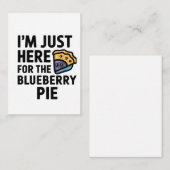 ブルーベリーパイのためだけにサンクスギビングに来たわ ノートカード (正面/裏面)
