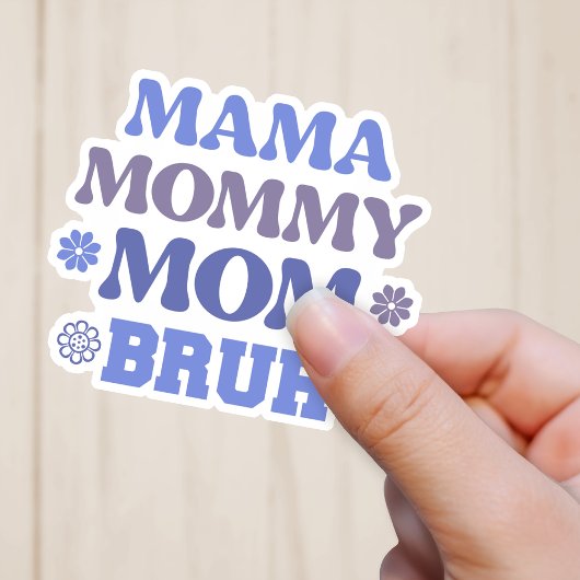 ブルーマおもしろいマママBruh Vinyl Sticker シール