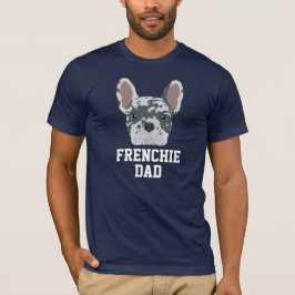ブルーマールフレンチブルドッグパパ Tシャツ