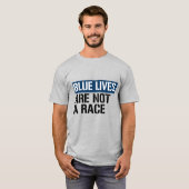 ブルーライフは人種ではない Tシャツ (正面フル)