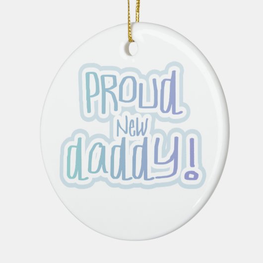 ブルー文字誇りを持ったニューダディーギフト セラミックオーナメント (左)