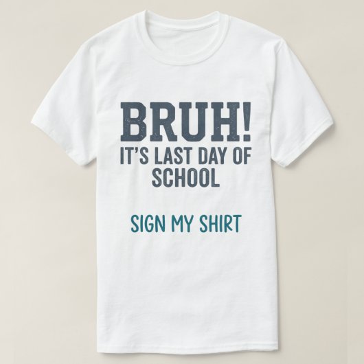 ブルー 最終登校日 サインシャツ 引用 Tシャツ (デザイン正面)
