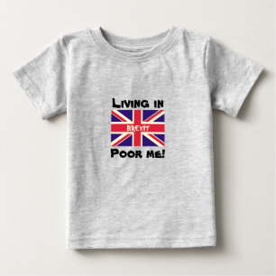 ブレキシットに住む貧しい私はEUの英国ベビー票 ベビーTシャツ