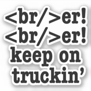 ブレーカー!ブレーカー!トラックに乗ってろ! シール