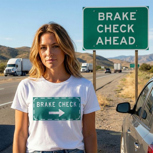ブレーキチェックロードサイン(矢印あり) Tシャツ