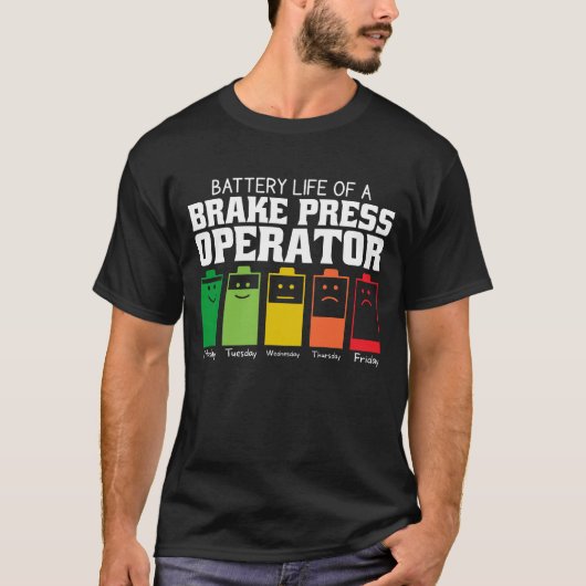 ブレーキプレス作業者の電池寿命 Tシャツ (正面)