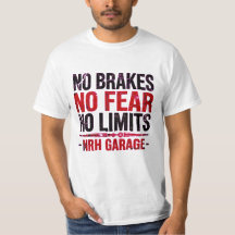 ブレーキ無し 恐れ無し 限界無し ヴィンテージガレージTシャツ