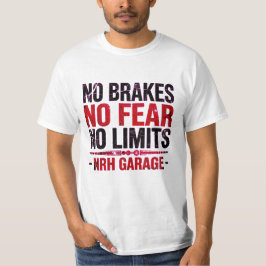 ブレーキ無し 恐れ無し 限界無し ヴィンテージガレージTシャツ Tシャツ