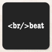 ブレークビートHTMLコード スクエアペーパーコースター (正面)