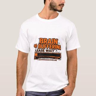 ブレーン バッファリング お待ちください 面白い ADHD グリッチ Tシャツ