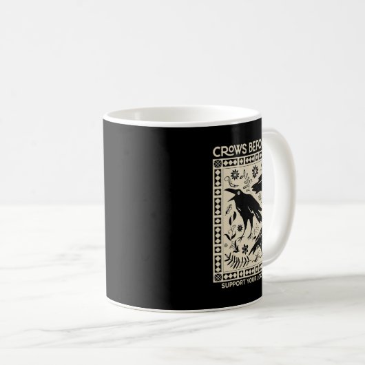 ブロスの前のカラスが君の地元の殺人を支援おもしろい コーヒーマグカップ (正面右)