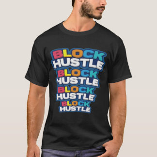 ブロックハッスル・タイポグラフィTシャツ | トレンディなモチベーション Tシャツ