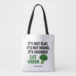 ブロッコリーの面白いトートバッグにテキスト/名前を追加 - Eat Green トートバッグ