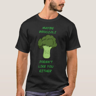 ブロッコリーも好きじゃないかも Tシャツ
