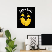 ブロナナスフルーツおもしろいバナナプンダークBG ポスター (ホームオフィス)