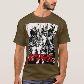 ブロニスローマリノフスキー Tシャツ