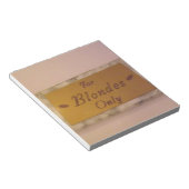 ブロンドのみ ノートパッド (アングル)