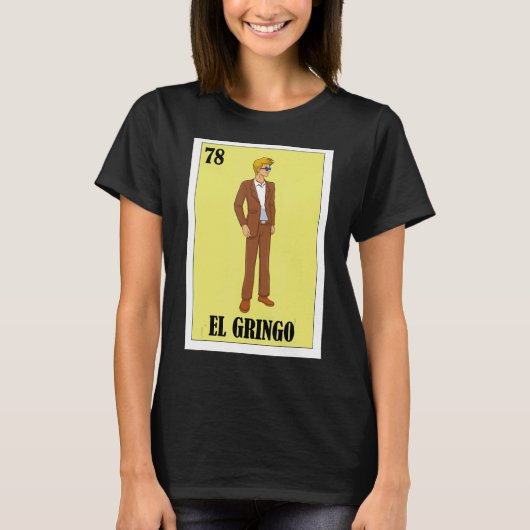 ブロンドスペインのガイ宝くじメキシコのビンゴEl Gring Tシャツ (正面)