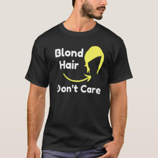 ブロンドヘア気にドレスザー皮肉なノベル Tシャツ