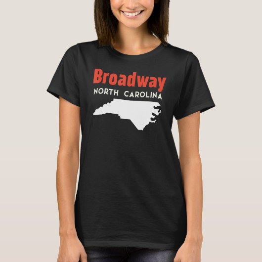 ブロードウェイノースカロライナUSA州アメリカトラベル Tシャツ (正面)