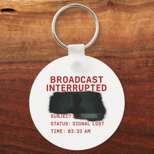 ブロードキャストの中断 – シグナル失ったグリッチコアTee キーホルダー (正面)