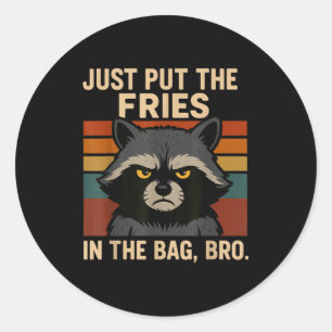 ブロ、フライドポテトを袋に入れておいて Funny Raccoon ラウンドシール