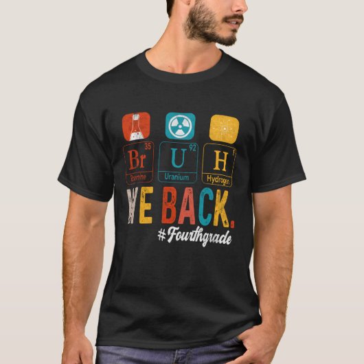 ブロ、学校が始まるぜ 四年生の元素周期表 Tシャツ (正面)