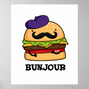 ブンジュおもしろいールフランスのバーガーブンPUn ポスター
