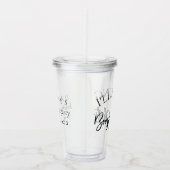 ブーザーを持って行く |離婚または女の子パーティー アクリルタンブラー (右)