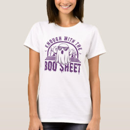 ブーシートはもうたくさん Tシャツ