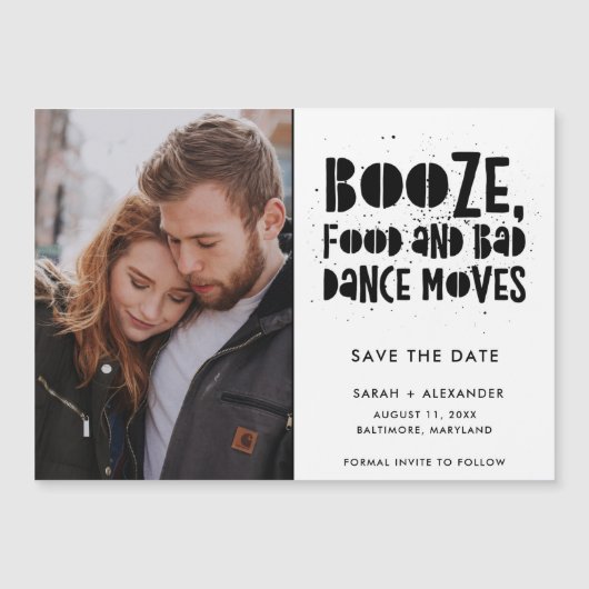 ブーズ、食べ物、バッドダンスが写真を動かし、日付を保存 (正面)