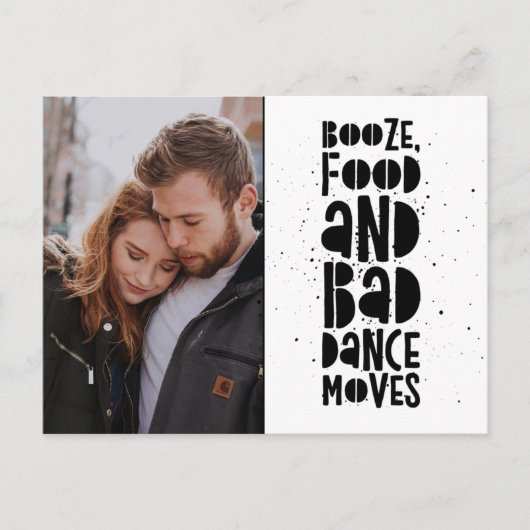 ブーズ、食べ物、悪いダンスが写真を動かす日付を救う 案内ポストカード (正面)