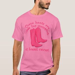ブーツはずかずかと歩くことのために乳癌なされます Tシャツ