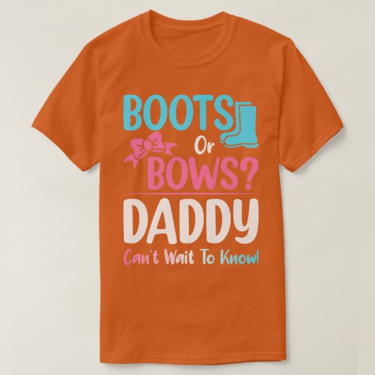 ブーツまたは弓パパ性別が妊娠の名詞を明らかにする Tシャツ (デザイン正面)