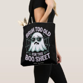 ブーハロウィンに使える面白いシート Too Old for This Boo トートバッグ (クローズアップ)