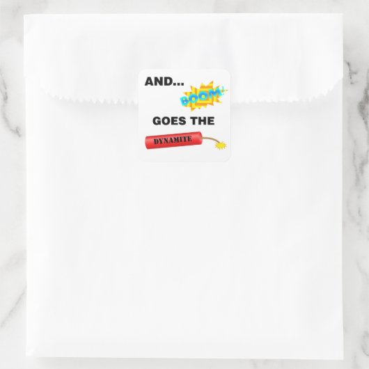 ブームはダイナマイトの正方形のステッカー行きます スクエアシール (バッグ)