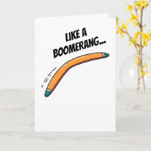 ブーメランのように...冗談は戻ってこなかった カード (黄色い花)