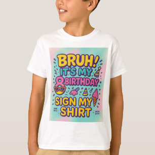ブー!私の8誕生日» Tシャツ