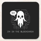 ブー!私はBlockchainにいる – Cryptoおもしろい幽霊 スクエアペーパーコースター (正面)