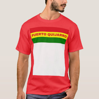 プエルトキヤロシティインボリビア国旗の色 Tシャツ