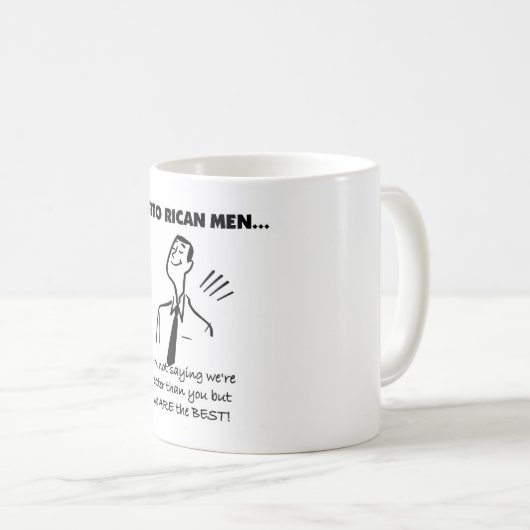 プエルトリコの人は最も最高のです コーヒーマグカップ (正面右)